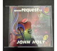 John Holt - Special Request to All...