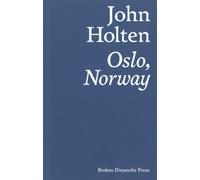 John Holten Oslo, Norway (Tascabile)