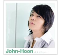 John-Hoon - Follow Me-Kimi Wo Mamori Tai