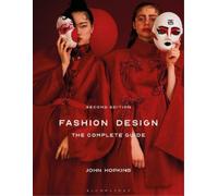 John Hopkins Fashion Design: The Complete Guide (Tascabile)