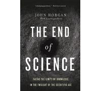 John Horgan End Of Science (Tascabile)