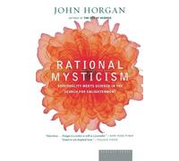 John Horgan Rational Mysticism (Tascabile)
