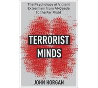 John Horgan Terrorist Minds (Copertina rigida)