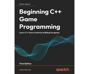 John Horton Beginning C++ Game Programming (Tascabile)