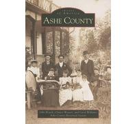 John Houck Clarice Weaver Carol Williams Ashe County (Tascabile)