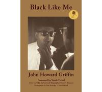 John Howard Griffin Black Like Me (Copertina rigida)