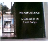 JOHN HOWARD - ON REFLECTION- A COLLECTION OF LOVE SONGS