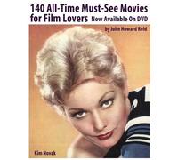 John Howard Rei 140 All-Time Must-See Movies for Film Lovers Now Ava (Tascabile)