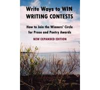 John Howard Rei Write Ways to WIN WRITING CONTESTS: How To Join the (Tascabile)