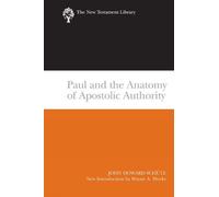 John Howard Schutz Paul and the Anatomy of Apostolic Authority (Tascabile)
