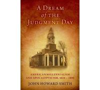 John Howard Smith A Dream of the Judgment Day (Copertina rigida)