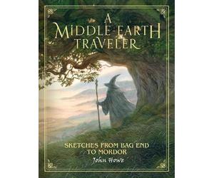 John Howe A Middle-Earth Traveler (Copertina rigida)