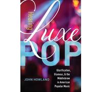 John Howland Hearing Luxe Pop (Copertina rigida)