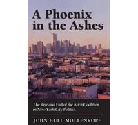 John Hull Mollenkopf A Phoenix in the Ashes (Tascabile)