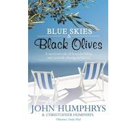 John Humphrys Blue Skies & Black Olives (Tascabile)