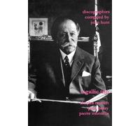 John Hunt A Gallic Trio: 3 Discographies: Charles Munch, Paul Paray, (Tascabile)