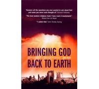 John Hunt Bringing God Back to Earth (Tascabile)