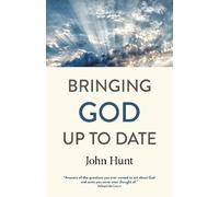 John Hunt Bringing God Up to Date (Tascabile)