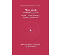 John Hunt More Giants of the Keyboard (Tascabile)