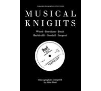 John Hunt Musical Knights, Sir Henry Wood, Sir Thomas Beecham, Sir A (Tascabile)