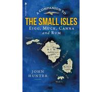 John Hunter A Companion to the Small Isles (Tascabile)