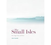 John Hunter The Small Isles (Tascabile)