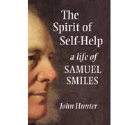 John Hunter The Spirit of Self-Help (Copertina rigida)