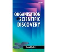John Hurley Organisation and Scientific Discovery (Copertina rigida)