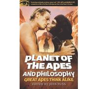 John Huss Planet of the Apes and Philosophy (Tascabile)