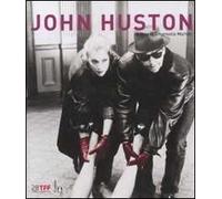 John Huston. Ediz. illustrata