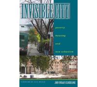 John I. Gilderbloom Invisible City (Tascabile)