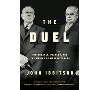 John Ibbitson The Duel (Copertina rigida)