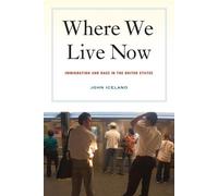 John Iceland Where We Live Now (Tascabile)