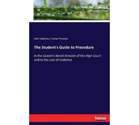 John Indermaur Charles Thwaites The Student's Guide to Procedure (Tascabile)