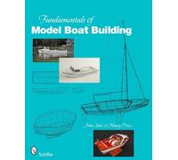 John Into Fundamentals of Model Boat Building (Copertina rigida)