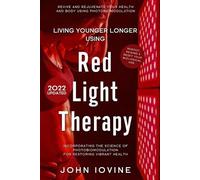 John Iovine Red Light Therapy (Tascabile)