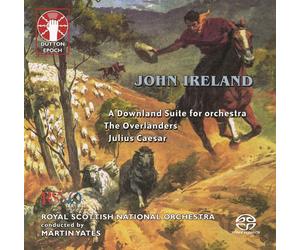 John Ireland A Downland Suite/Julius Caesar (CD)