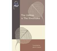 John Ireland The Udana & The Itivuttaka (Tascabile)