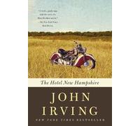 John Irving The Hotel New Hampshire (Tascabile)