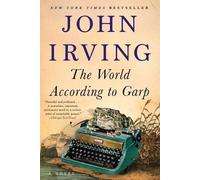 John Irving The World According to Garp (Tascabile)