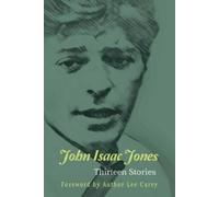 John Isaac Jones Thirteen Stories (Tascabile)