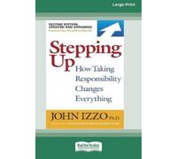 John Izzo Stepping Up (Second Edition) (Tascabile)