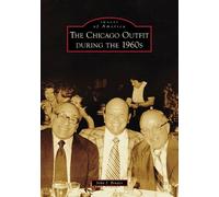 The Chicago Outfit During the 1960s