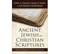 John J. Collins Craig A. Evans Lee Mart Ancient Jewish and Christian (Tascabile)