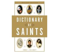 John J. Delaney Dictionary of Saints (Tascabile)