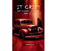 John J DeLeo It Cries (Copertina rigida)