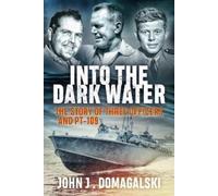 John J Domagalski Into the Dark Water (Tascabile)