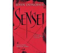 John J. Donohue Ph.D. Sensei (Tascabile)