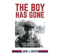 John J Green The Boy Has Gone (Tascabile)