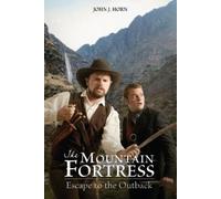 John J Horn The Mountain Fortress (Tascabile) Men of Grit
